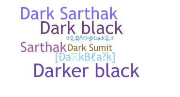 Takma ad - DarkBlack