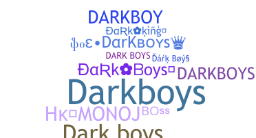 Takma ad - DarKBoYs