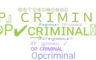 Takma ad - OPcriminal