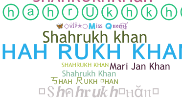 Takma ad - ShahrukhKhan