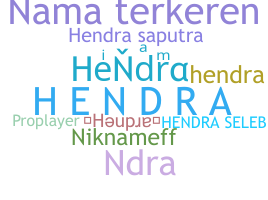 Takma ad - Hendra