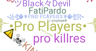 Takma ad - ProPlayers