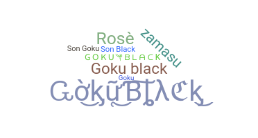 Takma ad - GokuBlack