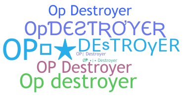 Takma ad - Opdestroyer