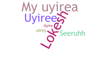 Takma ad - Uyire