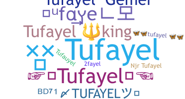 Takma ad - Tufayel