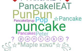 Takma ad - Pancake
