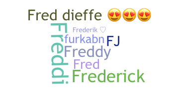 Takma ad - Frederik