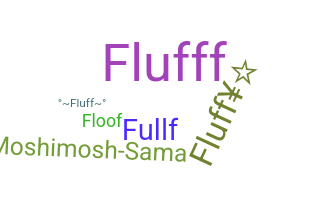 Takma ad - Fluff