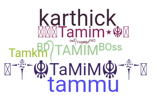 Takma ad - Tamim