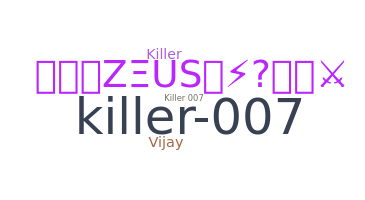 Takma ad - Killer007