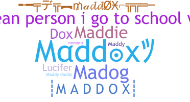 Takma ad - Maddox