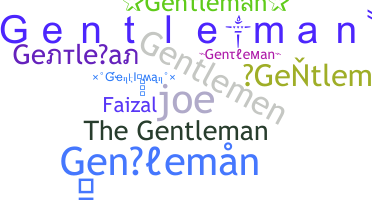Takma ad - Gentleman