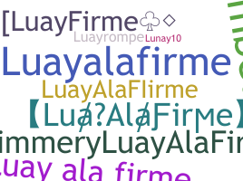 Takma ad - LuayAlaFirme