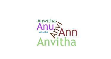 Takma ad - Anvitha