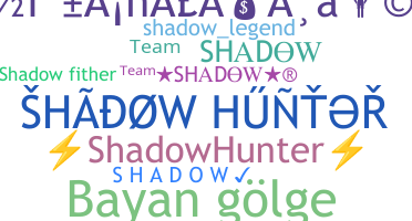 Takma ad - Shadowhunter