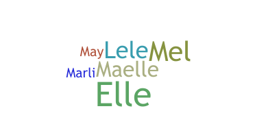 Takma ad - Maelle