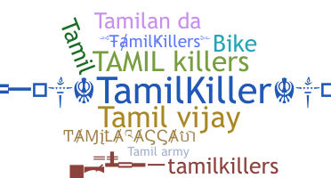 Takma ad - Tamilkillers