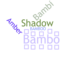 Takma ad - Bambo