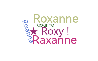 Takma ad - Roxanne