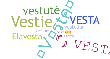 Takma ad - Vesta