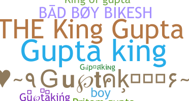 Takma ad - Guptaking
