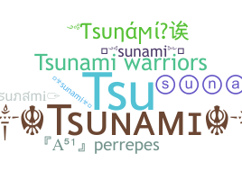 Takma ad - Tsunami