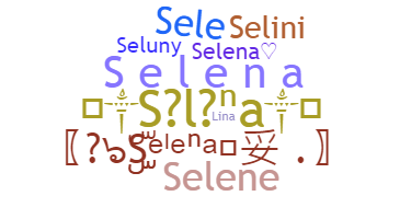 Takma ad - Selena
