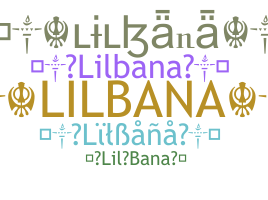 Takma ad - LilBana