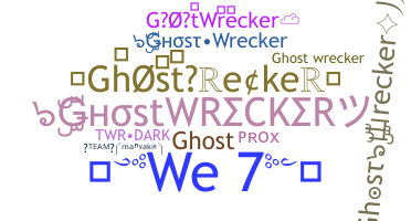 Takma ad - ghostwrecker