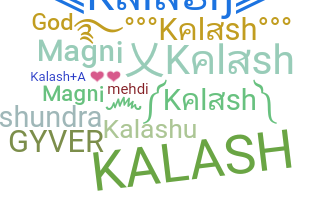 Takma ad - Kalash