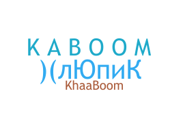 Takma ad - Kaboom