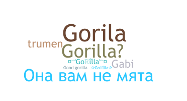 Takma ad - gorilla