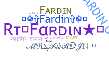 Takma ad - Fardin
