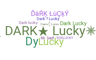 Takma ad - DarkLucky