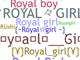 Takma ad - RoyalGirl