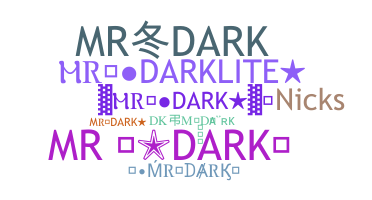 Takma ad - MRDark