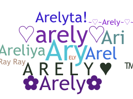 Takma ad - Arely