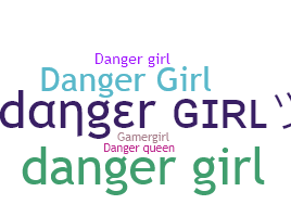Takma ad - DangerGirl
