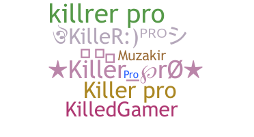 Takma ad - KillerPro