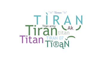 Takma ad - Tiran