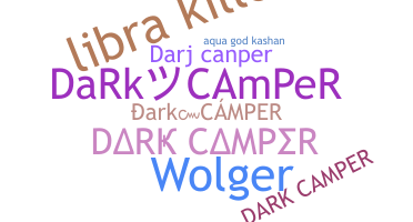 Takma ad - Darkcamper