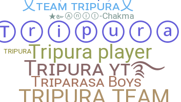 Takma ad - Tripura