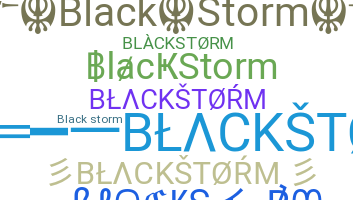 Takma ad - BlackStorm
