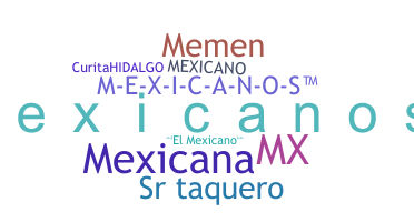 Takma ad - Mexicanos