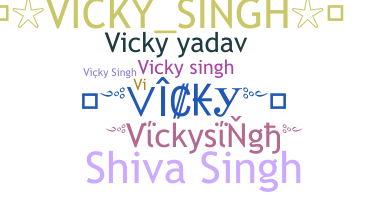 Takma ad - Vickysingh