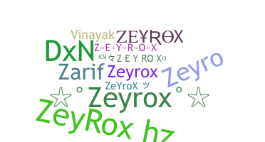 Takma ad - ZeyRoX