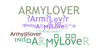 Takma ad - ArmyLover