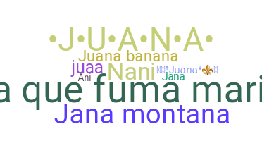 Takma ad - Juana