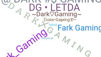 Takma ad - DarkGaming